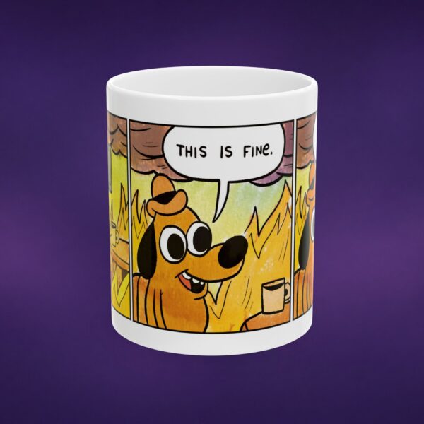 This Is Fine Historically Speaking Mug