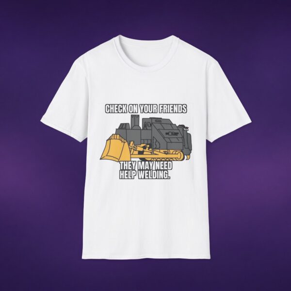 10575352575293146433_2048_custom-1.jpeg Killdozer Check On Your Friends Welding Tee