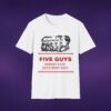 10705918909531308621_2048_custom.jpeg Five Guys Nobody Eats Everybody Dies Tee