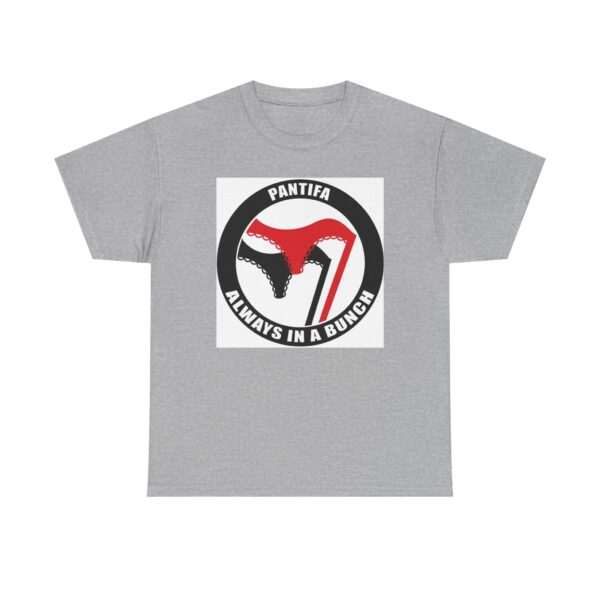 Pantifa "Always In A Bunch" T‑Shirt