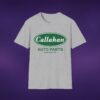 11958723507843740511_2048_custom.jpeg Callahan Auto Parts Tee