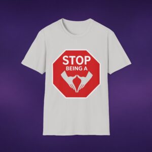 12197708753525187057_2048_custom.jpeg Stop Being A Vajoosh Tee
