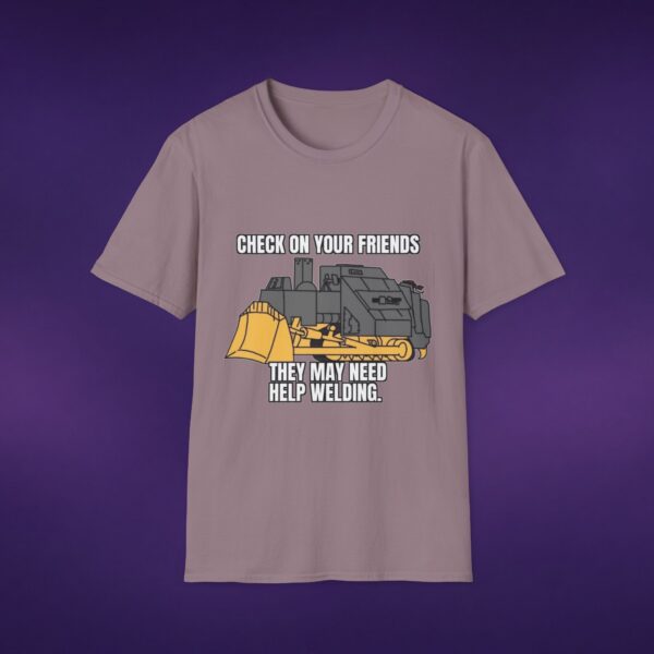 12346873066708452586_2048_custom-1.jpeg Killdozer Check On Your Friends Welding Tee