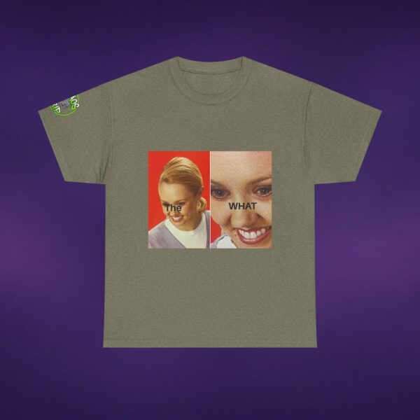 13126203639968982226_v2_2048_custom.jpeg The WHAT Meme Tee