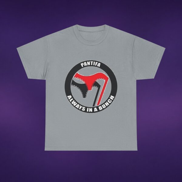 Pantifa Always In A Bunch Tee