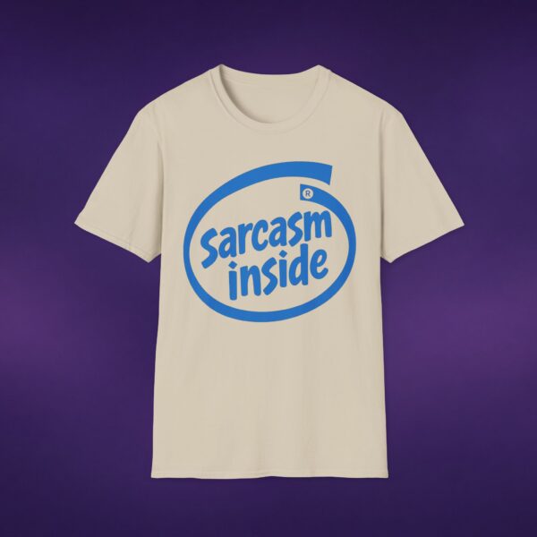 Sarcasm Inside Tee