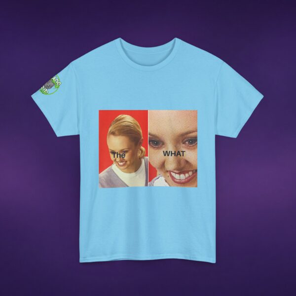 13899345495832657955_v2_2048_custom.jpeg The WHAT Meme Tee