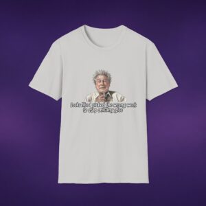 14134595200432266869_2048_custom.jpeg Wrong Week To Stop Sniffing Glue Tee