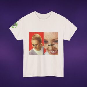 14399733527519979511_v2_2048_custom.jpeg The WHAT Meme Tee