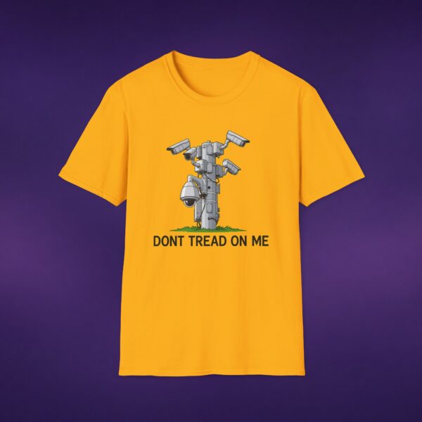 Don't Tread On Me Surveillance Camera Tee