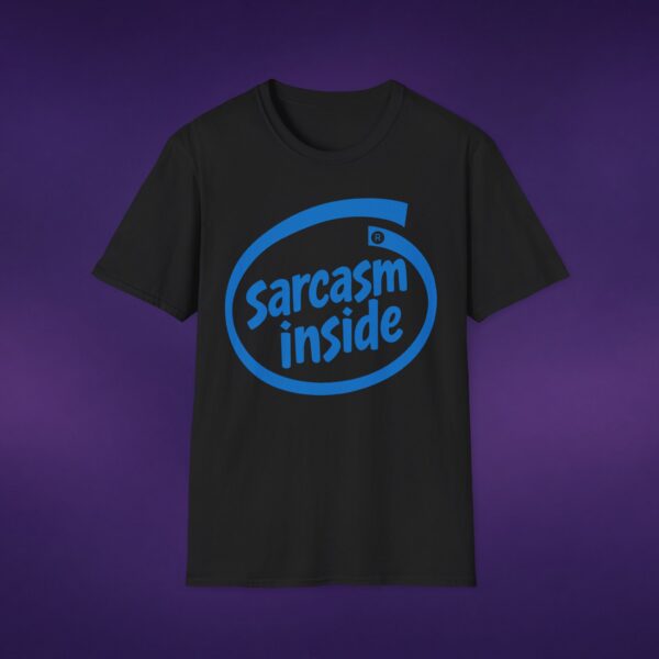 Sarcasm Inside Tee