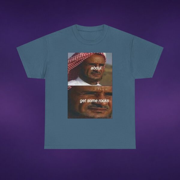 Abdul Get Some Rocks Tee