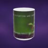 17585327745554603732_2048_custom.jpeg The Situation Was Hopeless Propaganda Mug