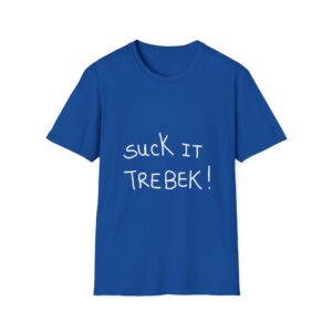Suck It Trebek Tee