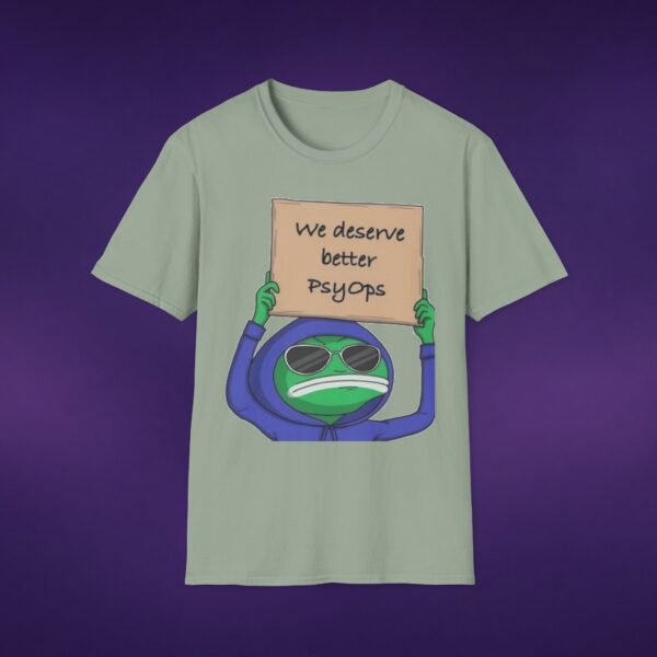 We Deserve Better PsyOps Tee