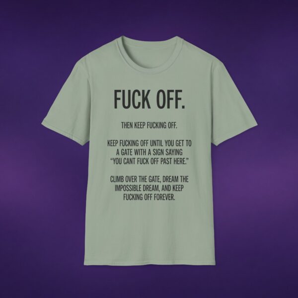 3195103430475442625_2048_custom-1.jpeg F*ck Off Then Keep F*cking Off White Tee