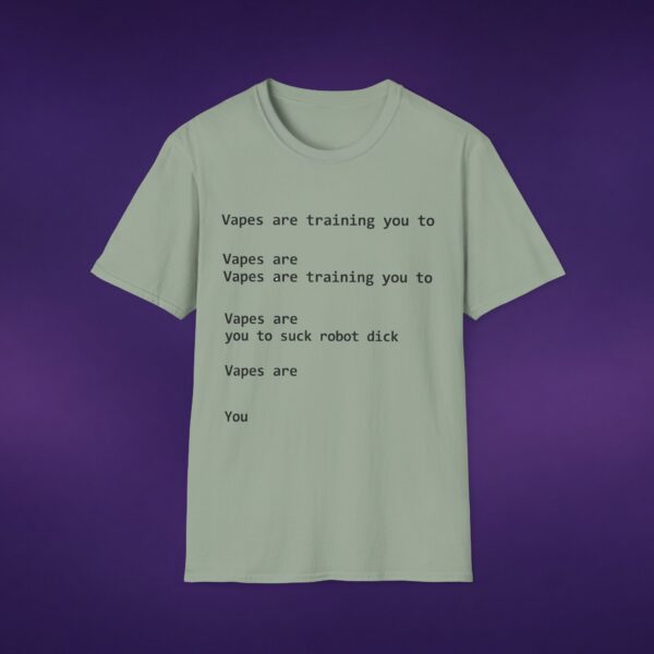 Vapes Are Training You To Suck Robot Dick White Tee