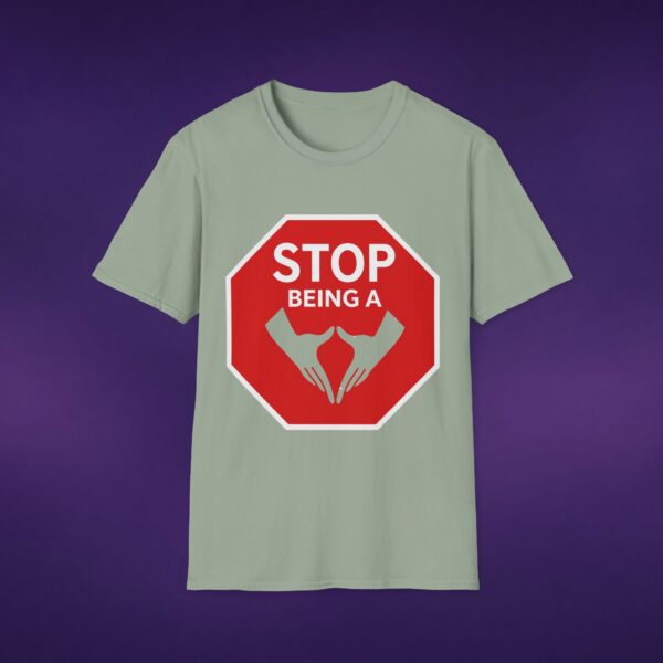 3425623727882665522_2048_custom.jpeg Stop Being A Vajoosh Tee