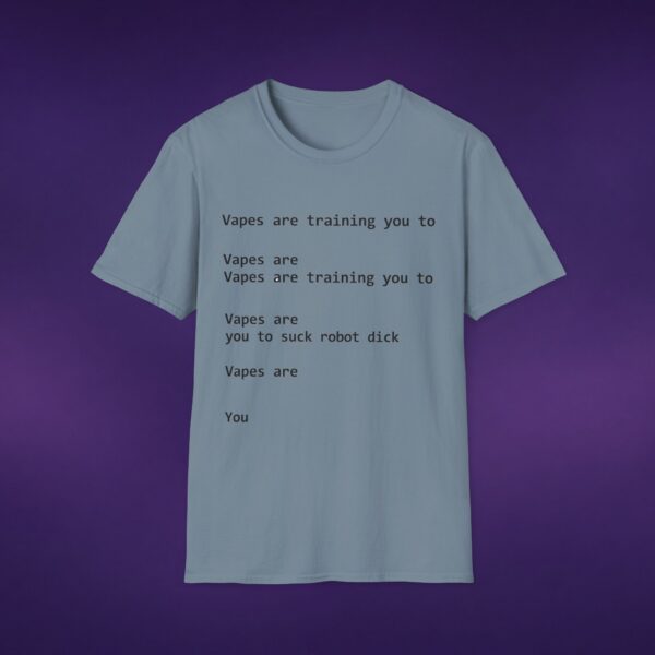 Vapes Are Training You To Suck Robot Dick White Tee