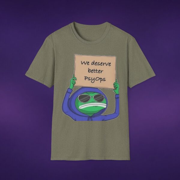We Deserve Better PsyOps Tee
