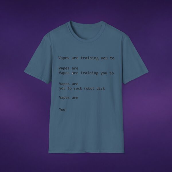 Vapes Are Training You To Suck Robot Dick White Tee