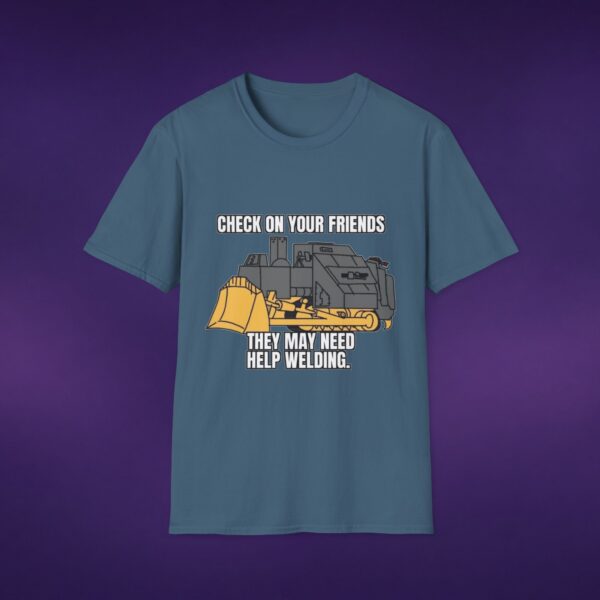 4502749290857566148_2048_custom-1.jpeg Killdozer Check On Your Friends Welding Tee