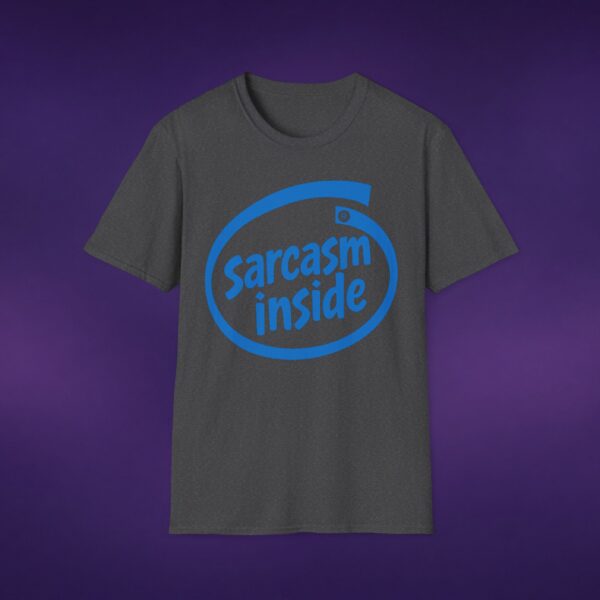 Sarcasm Inside Tee