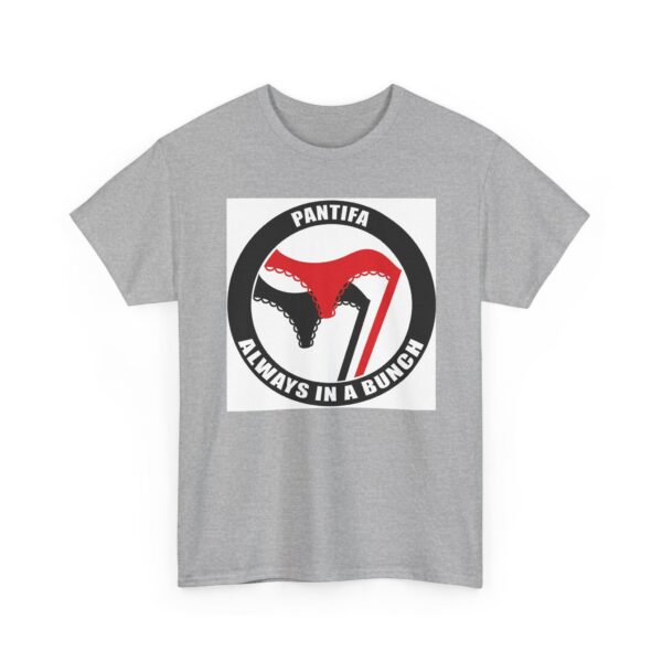 Pantifa "Always In A Bunch" T‑Shirt