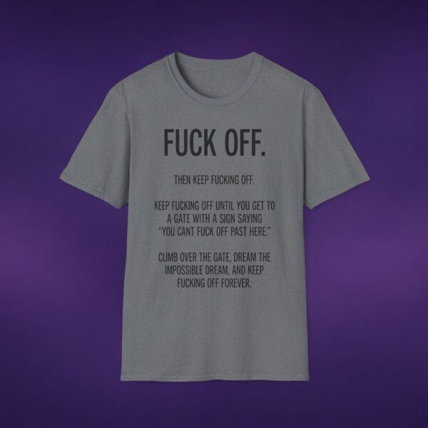 5462305024161349608_2048_custom-1.jpeg F*ck Off Then Keep F*cking Off White Tee