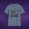 5708719637230507658_2048_custom.jpeg Live Laugh Lay Down Suppressive Fire Tee