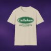 6873657868340160036_2048_custom.jpeg Callahan Auto Parts Tee