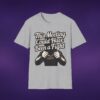 6923798075361286706_2048_custom-1.jpeg This Meeting Could Have Been A Fight Tee