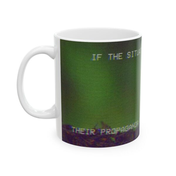 7340839762826480189_2048.jpeg The Situation Was Hopeless Propaganda Mug