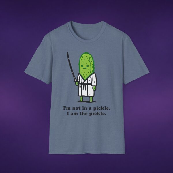 7602191831556574798_2048_custom.jpeg I'm Not In A Pickle I Am The Pickle Tee
