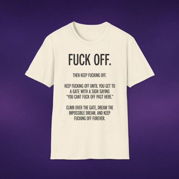 8135867038940248051_2048_custom-1.jpeg F*ck Off Then Keep F*cking Off White Tee