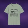 8837634969197210196_2048_custom.jpeg Live Laugh Lay Down Suppressive Fire Tee