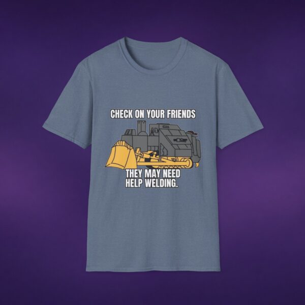 928155716937070450_2048_custom-1.jpeg Killdozer Check On Your Friends Welding Tee