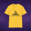 10287358027925820524_2048_custom.jpeg I Swear To God I'll Kill Us All If You F*ck With Me Tee