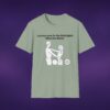 Leaving Room for the Holy Spirit Tee