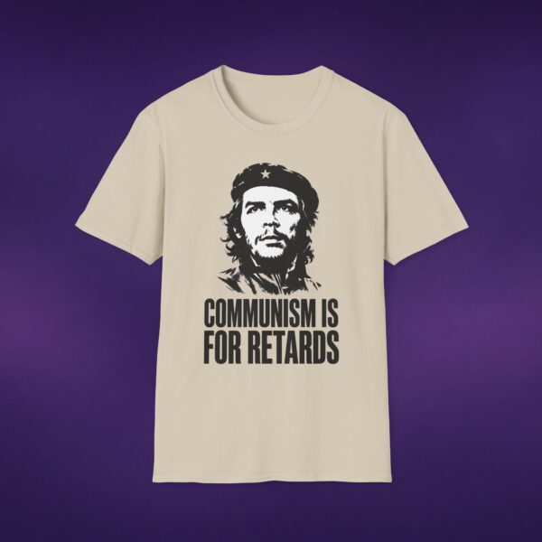1115461163474383534_2048_custom.jpeg Communism Is For Retards Che Guevara Tee