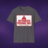 Authorized Personnel Only Tee