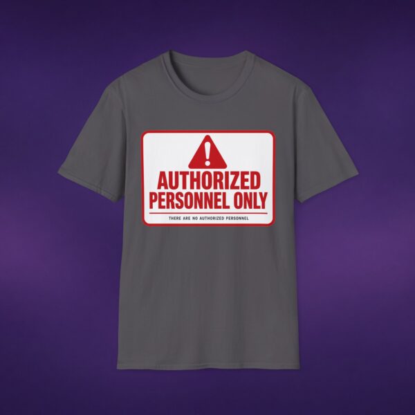 Authorized Personnel Only Tee