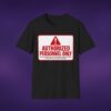 Authorized Personnel Only Tee