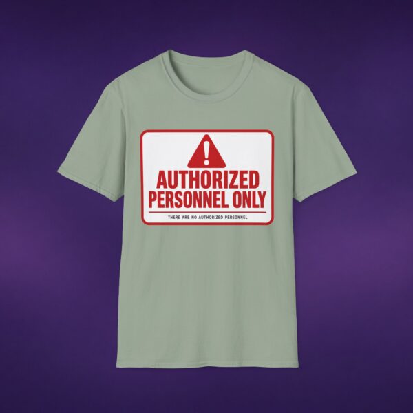 Authorized Personnel Only Tee