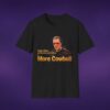 More Cowbell Walken Tee