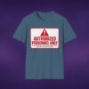 Authorized Personnel Only Tee
