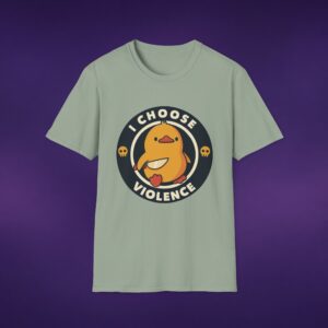 I Choose Violence Duck Tee