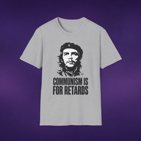 17892420944021781458_2048_custom.jpeg Communism Is For Retards Che Guevara Tee