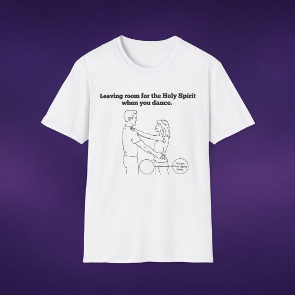 Leaving Room for the Holy Spirit Tee