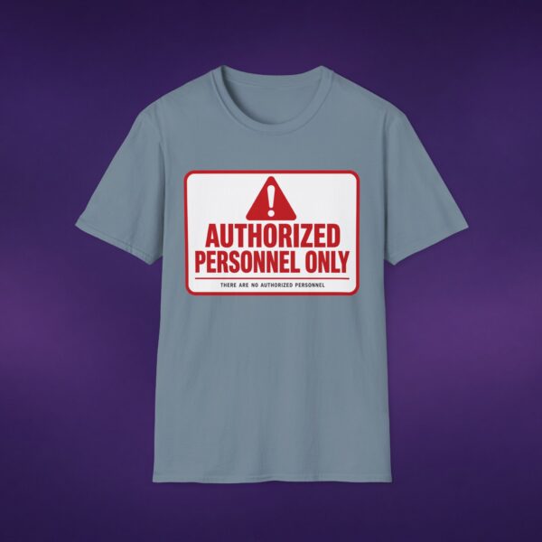 Authorized Personnel Only Tee